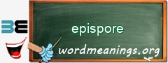 WordMeaning blackboard for epispore